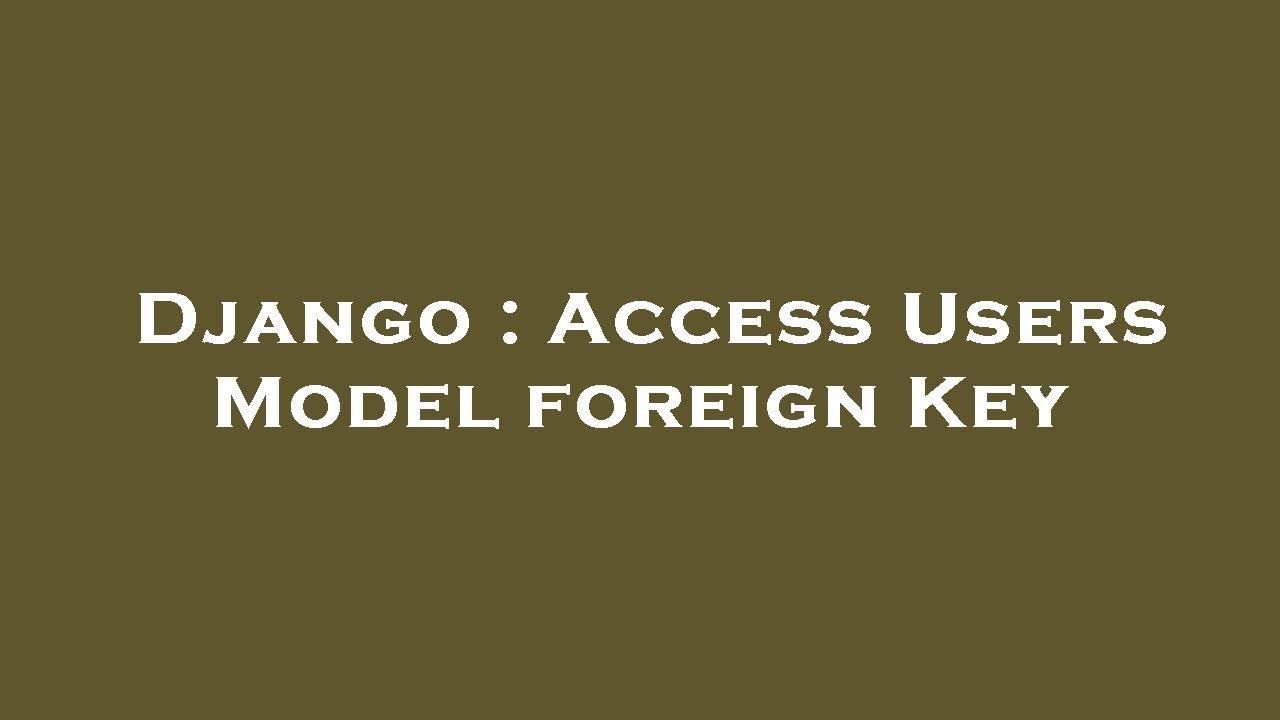 Django access