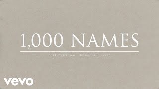 Phil Wickham - 1,000 Names (Official Audio)