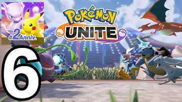 Pokémon UNITE - Gameplay Walkthrough Part 6 (iOS, Android)