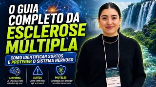 Esclerose Múltipla: O Guia Completo sobre Sintomas, Diagnóstico e Tratamentos