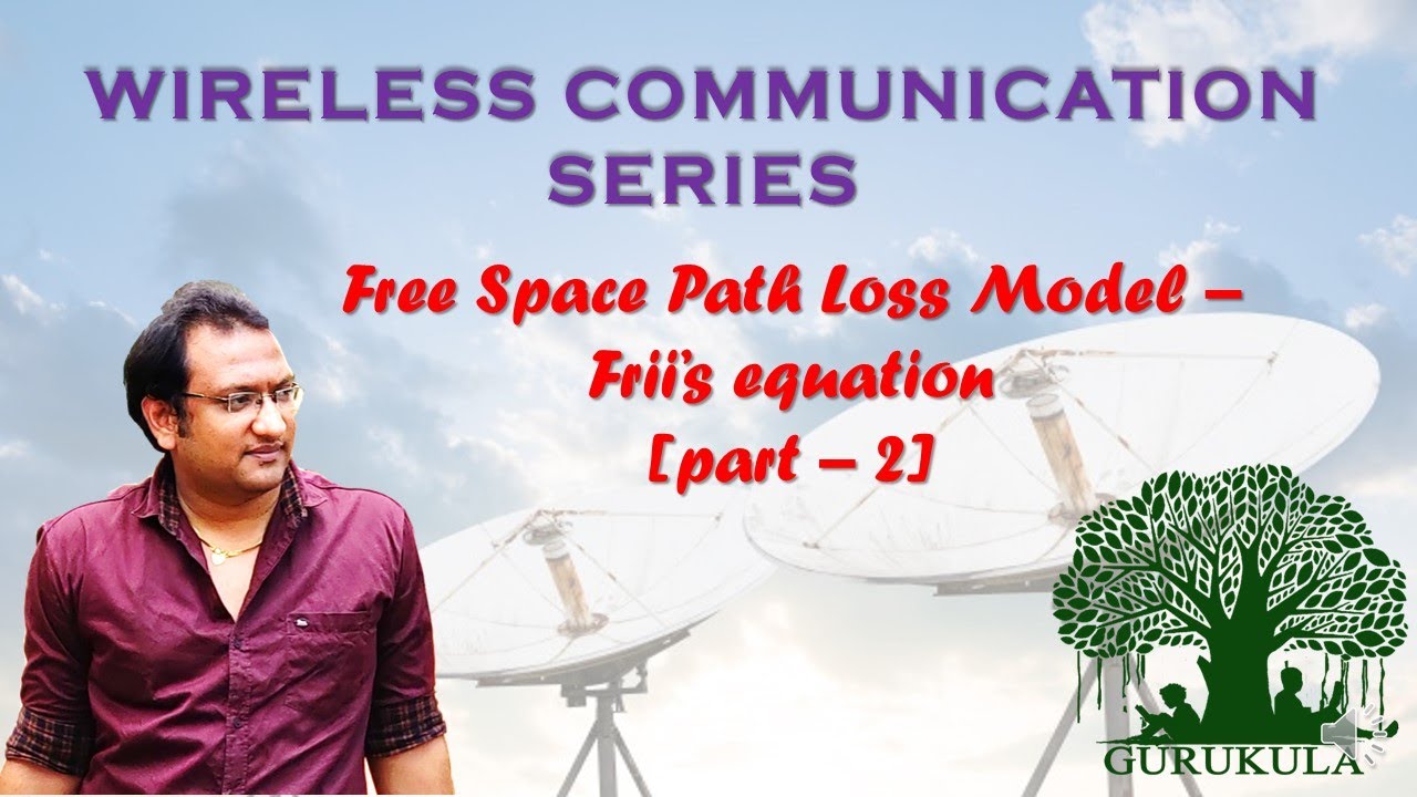 Free Space Path Loss Model- Frii's Equation - Part 2 - YouTube