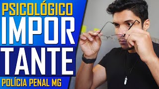 DICAS FINAIS Sobre a ETAPA PSICOLÓGICA PPMG - Polícia Penal MG (exame psicológico, Palográfico)