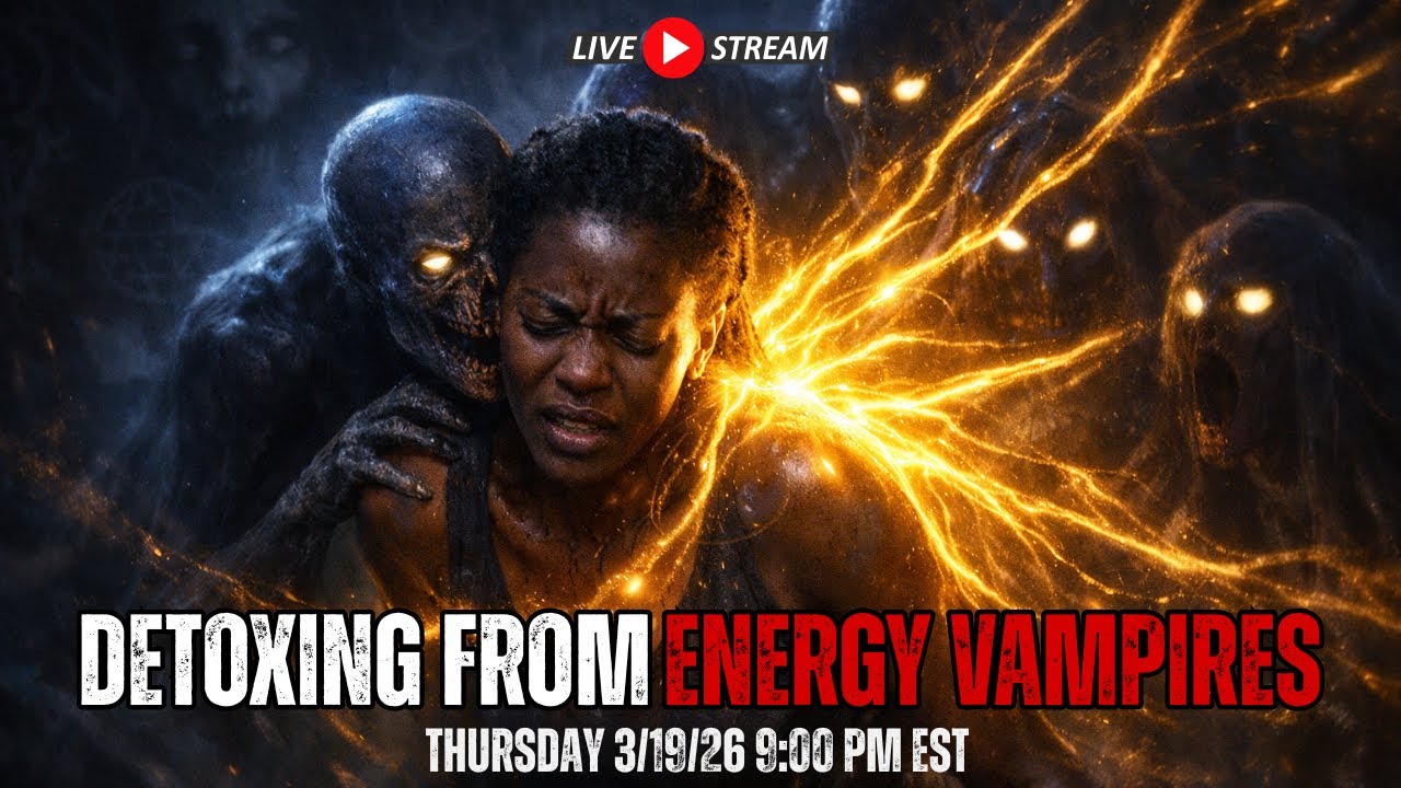 Detoxing From Energy Vampires Livestream