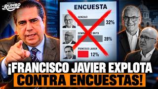 ¡Francisco Javier Ahora No Cree En Las Encuestas! Su Ataque Abre Una Guerra Política En PLD
