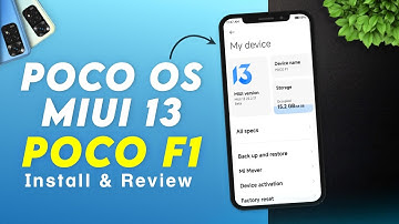 🔥Poco OS MIUI 13 v22.2.17 Stable for POCO F1 | Install & Review | Android 11