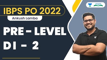 Pre-Level Data Interpretation | Part -2 | IBPS PO | Ankush Lamba | Bankers Hub