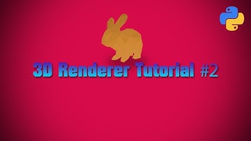 The Example Scene | 3D Renderer Tutorial #2