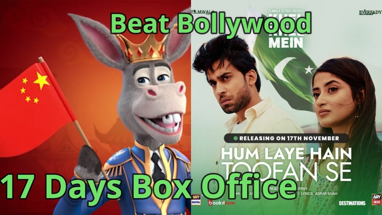 The Donkey King Beat Bollywood in China Box Office - Khel Khel Mein 17 Days Box Office Collection