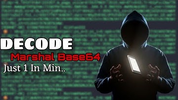 Marshal Base64 Decode...