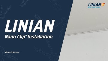 LINIAN NanoClip™ Installation