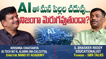 Effect of AI TEACHING in SCHOOLS & COLLEGES  ?  || KC -- NANO || INTER / JEE / NEET  || SBR TALKS