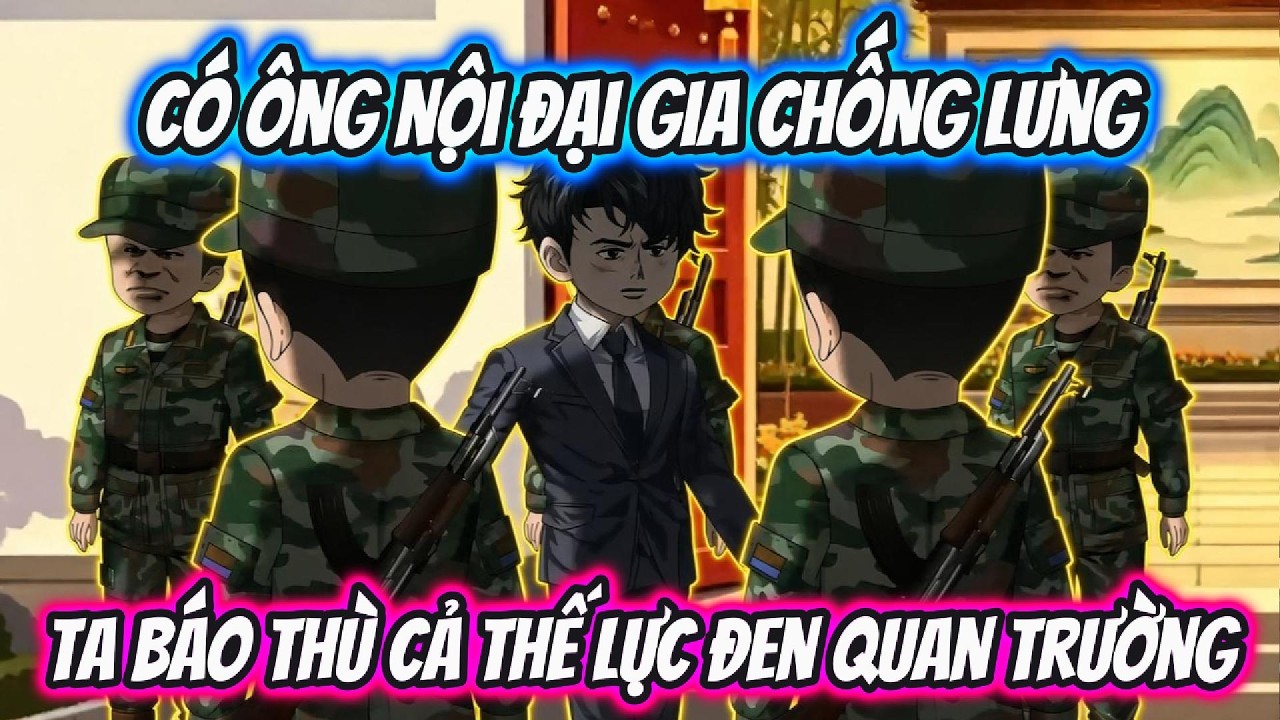 Chuột VietSub | Có Ông Nội Đại Gia Chống Lưng Ta Báo Thù Cả Thế Lực Đen Quan Trường