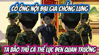 Chuột VietSub | Có Ông Nội Đại Gia Chống Lưng Ta Báo Thù Cả Thế Lực Đen Quan Trường