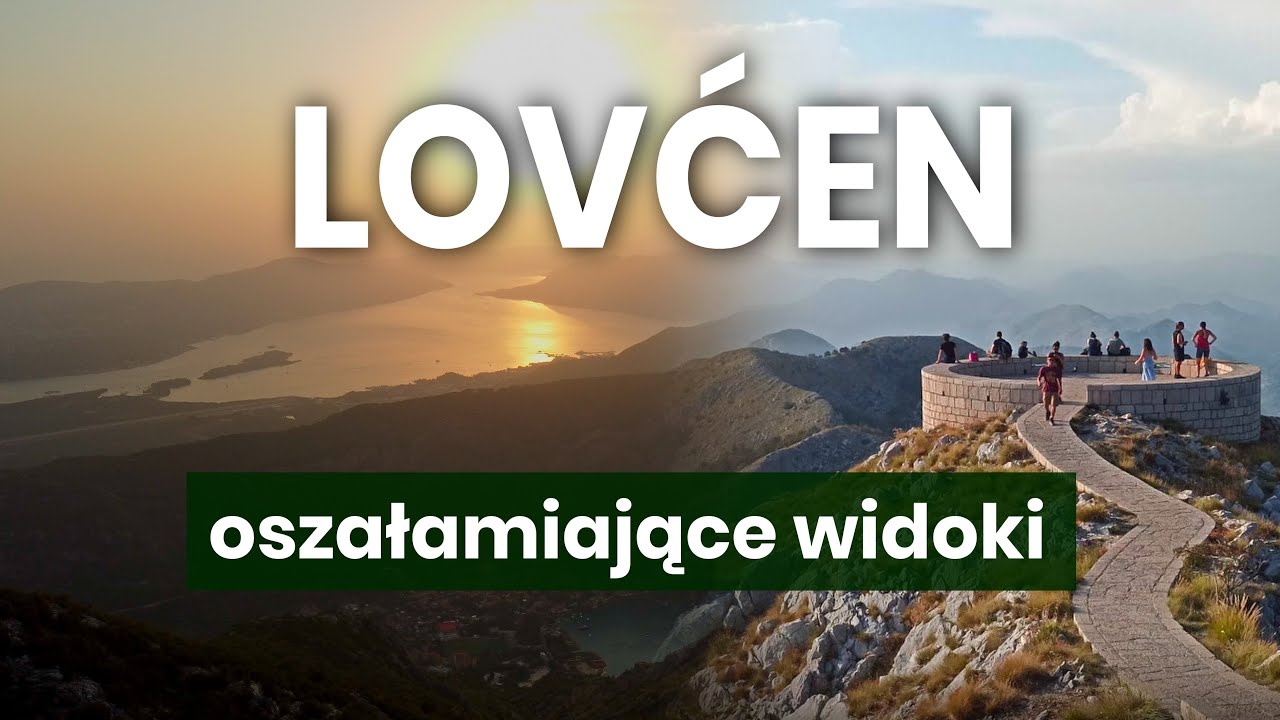 Stąd zobaczysz 6 państw jednocześnie. PN Lovćen - dach Zatoki Kotorskiej. Mauzoleum Niegosza
