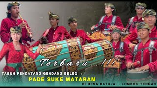 Download Lagu TERBARU TABUH PENDATANG GENDANG BELEQ PADE SUKE MATARAM DI DESA BATUJAI - LOMBOK TENGAH MP3 Download Lagu TERBARU TABUH PENDATANG GENDANG BELEQ PADE SUKE MATARAM DI DESA BATUJAI - LOMBOK TENGAH MP3