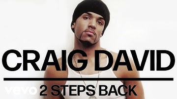 Craig David - 2 Steps Back (Official Audio)