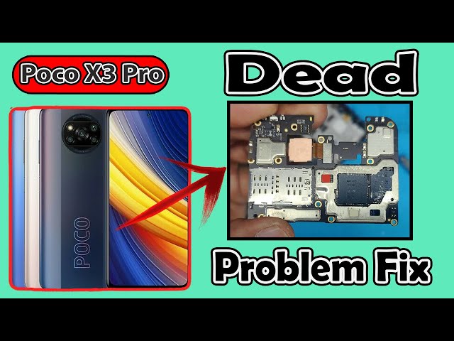 Poco X3 Pro dead solution | Poco X3 Pro Not Turning On Fix