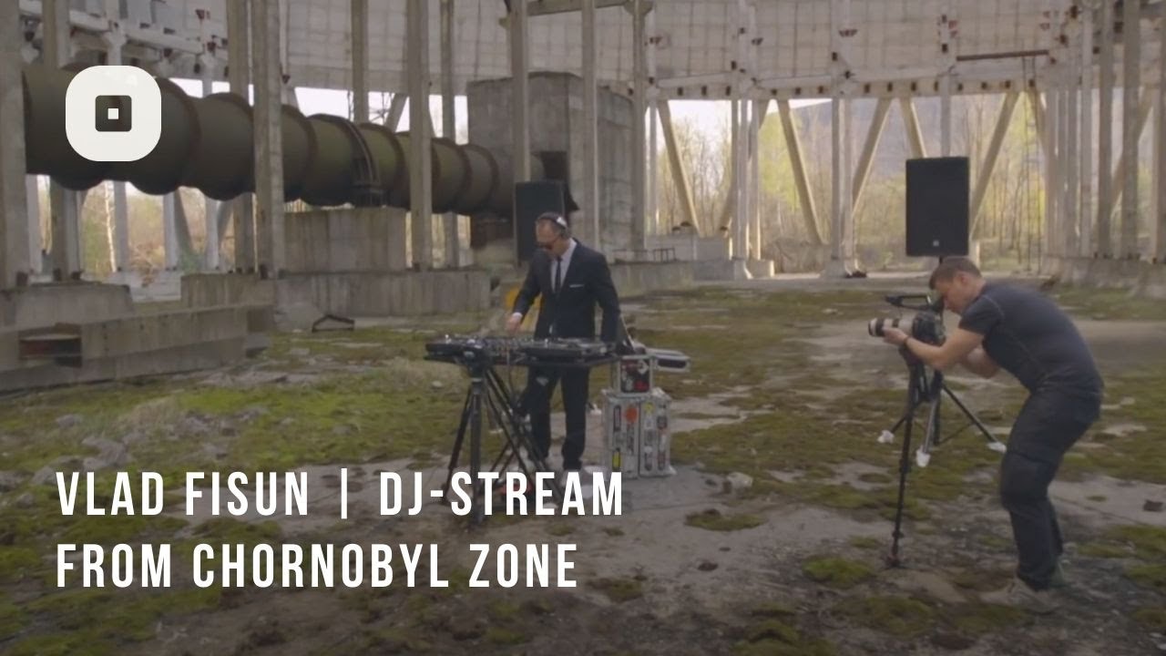 Vlad Fisun | DJ-stream From Chornobyl Zone