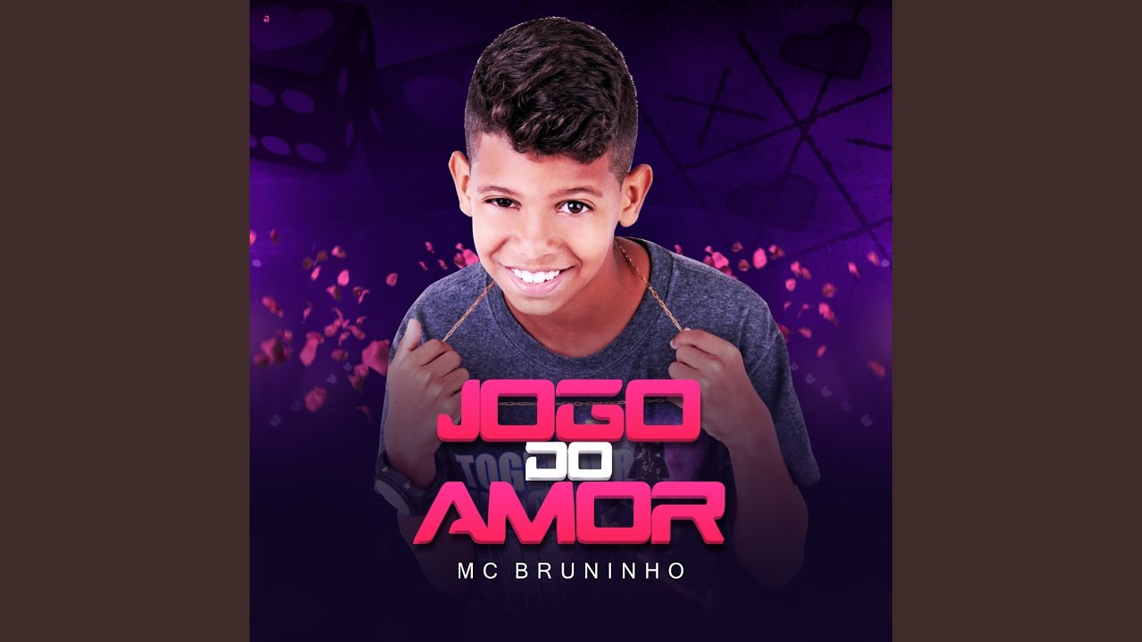 Jogo Do Amor / O Amor Que Eu Sinto Por Você / MC Bruninho - Thiago