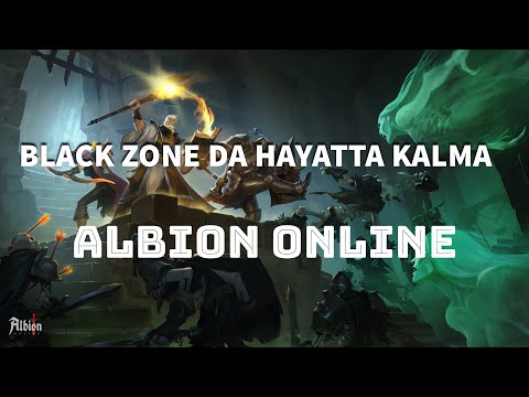 Black Zone'da Hayatta Kalma | Albion Online