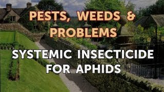 Systemic Insecticide For Aphids