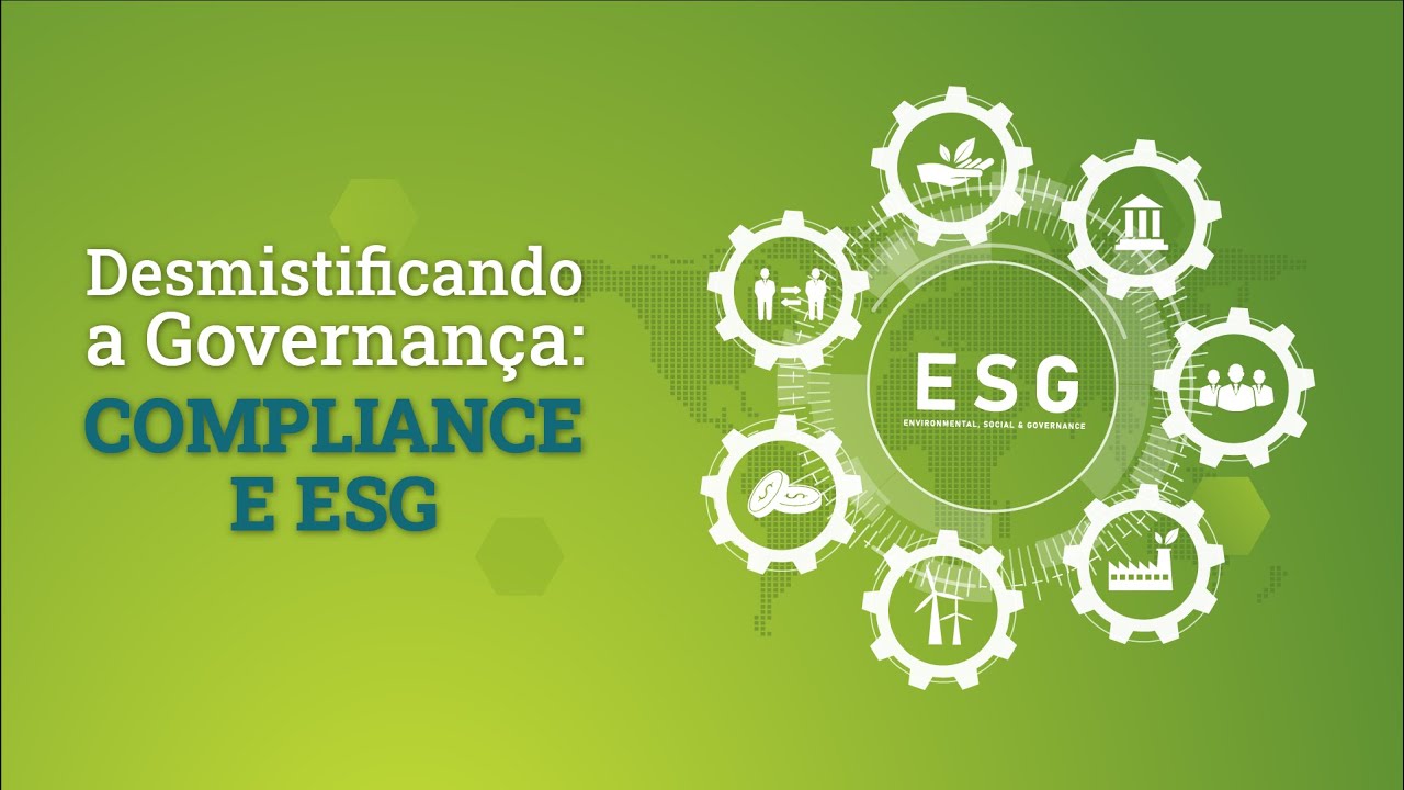 Desmistificando a governança: Compliance e ESG - YouTube
