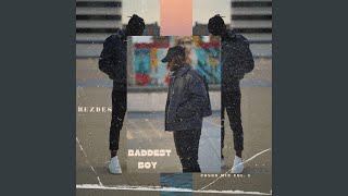 Baddest Boy (Rmx)