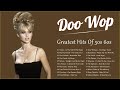 Doo wop oldies  greatest hits of 50s 60s  best doo wop songs of all time