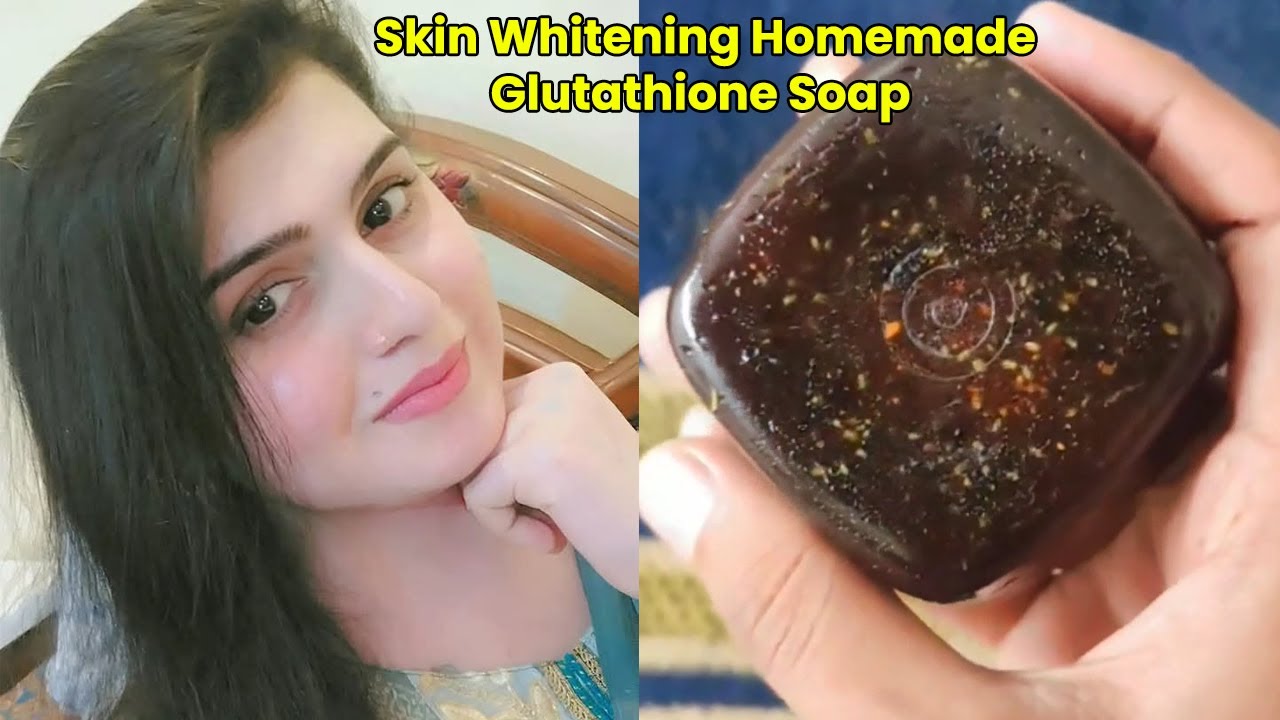 Best Skin Whitening Homemade Glutathione Soap 😱😱 DIY to get Fair, Spotless & Glowing Skin