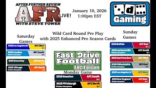 AFR Presents: Fast Drive Football FAC Edition by 3d6 Gaming. Wild Card Pre Play with 2025 Pro Set