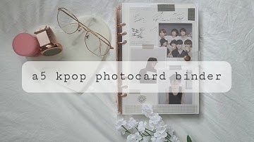 ♡ finally setting up my A5 mini kpop photocard binder ♡ [bts, nct 127, nct 2020, superm, day6]