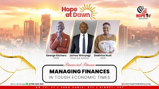 Managing Finances In Tough Economic Times || Financial Fitness with James Wanyugi
