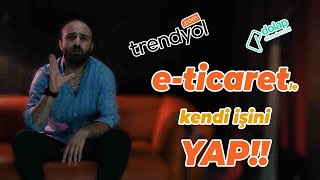 İşyeri Nasıl Açılır? E-Ticaret Nasıl Yapılır?Nelere Dikkat Etmeliyiz?Aylık 100 Bin TL Kazan