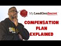 My lead gen secret compensation plan explained