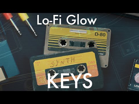 Play Series : Lo-Fi Glow | Komplete - Native Instruments - Demo of all the patches: Keys (2022)