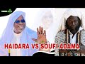 Les disciple de soufi adama vs haidara