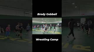 Brody Gobbell Wrestling Camp #wrestling