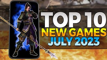 Top 10 Best Games For Android/iOS In July 2023
