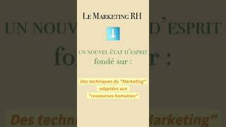Le marketing des ressources humaines   #marketing #ressourceshumaines #grh
