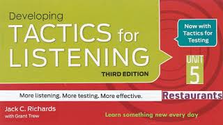 Tactics for Listening Third Edition Developing Unit 5 Restaurants