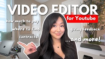 How to Work With a Video Editor for YouTube (Budgeting, Hiring, Contracts, Feedback, and MORE!)