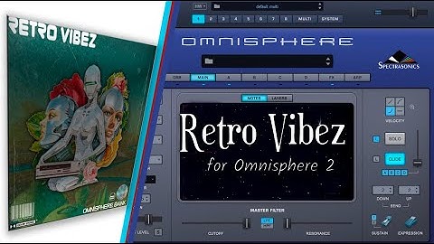 Retro Vibez - Omnisphere 2 walkthrough