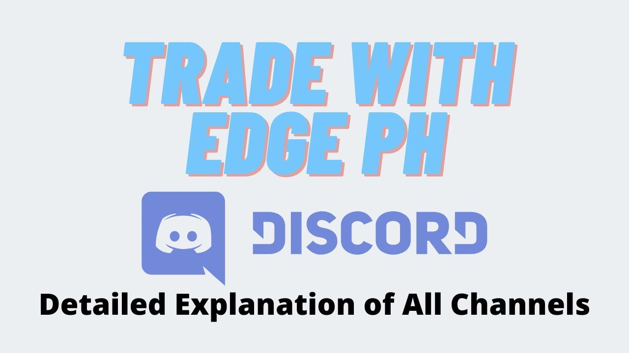 Trade With Edge Ph Discord Server