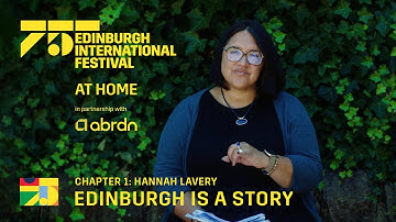 Chapter 1: Hannah Lavery – Edinburgh is a Story | At Home in partnership with abrdn