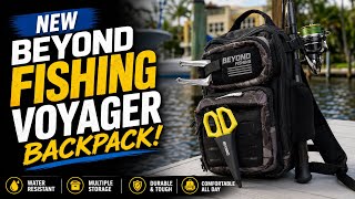 New Beyond Fishing Voyager Backpack!