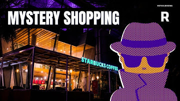 How Mystery Shopping Works | Retail Dogma