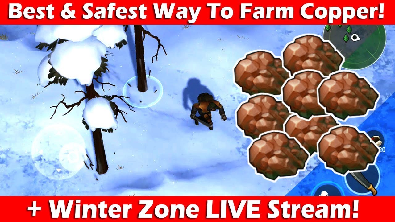 Best & Safest Way To Farm Copper At Winter Locations In Last Day On Earth!