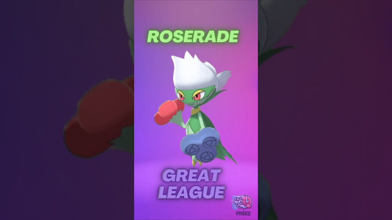 Roserade PvP Great League Pokémon Go. 