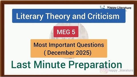MEG 5 Important Questions December 2025 Literary Theory and Criticism 