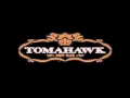 Tomahawk - You Can't Win